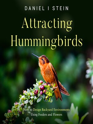 cover image of Attracting Hummingbirds
